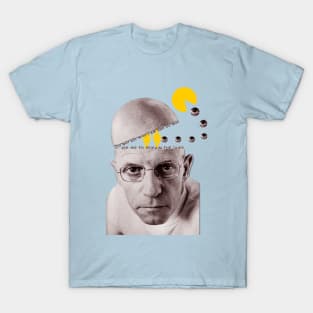 Michel Foucault — Do not ask who I am and do not ask me to remain the same T-Shirt